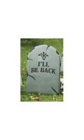 Надгробный памятник I ll be back 50см